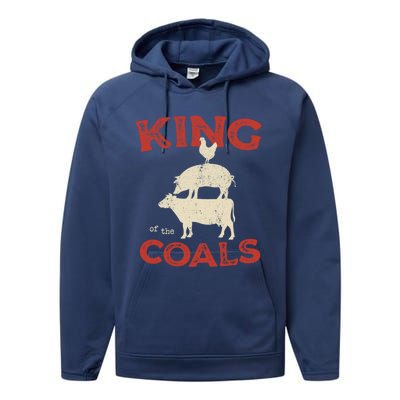 King Of The Coals Funny Saying Joke Barbecue Dad Grandpa Gift Performance Fleece Hoodie