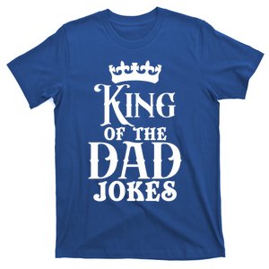 King Of The Dad Jokes Funny Dad Daddy Dad Jokes Father’s Day Gift T-Shirt