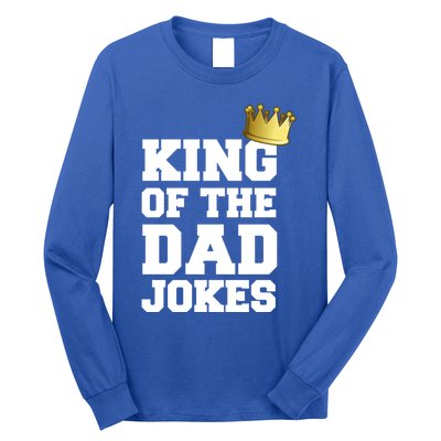 King Of The Dad Jokes Funny Fathers Day Dad Joke Crown Pun Gift Long Sleeve Shirt