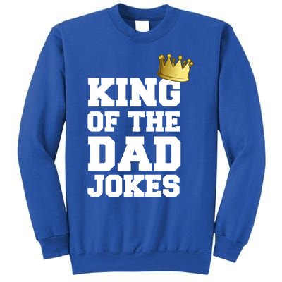 King Of The Dad Jokes Funny Fathers Day Dad Joke Crown Pun Gift Sweatshirt