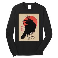 King Of The Corvids For Fans Of Crows And Long Sleeve Shirt