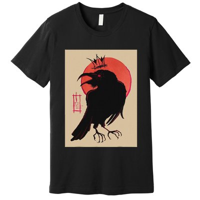 King Of The Corvids For Fans Of Crows And Premium T-Shirt
