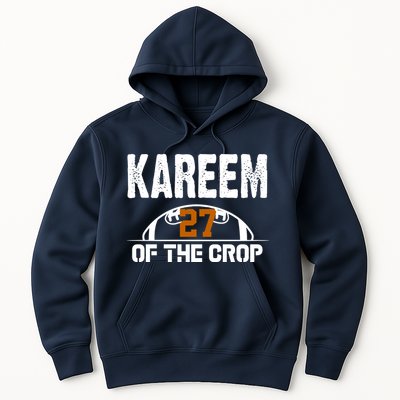 Kareem Of The Crop Number 27 Football Hoodie