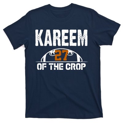 Kareem Of The Crop Number 27 Football T-Shirt