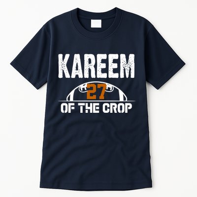 Kareem Of The Crop Number 27 Football Tall T-Shirt