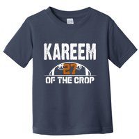 Kareem Of The Crop Number 27 Football Toddler T-Shirt