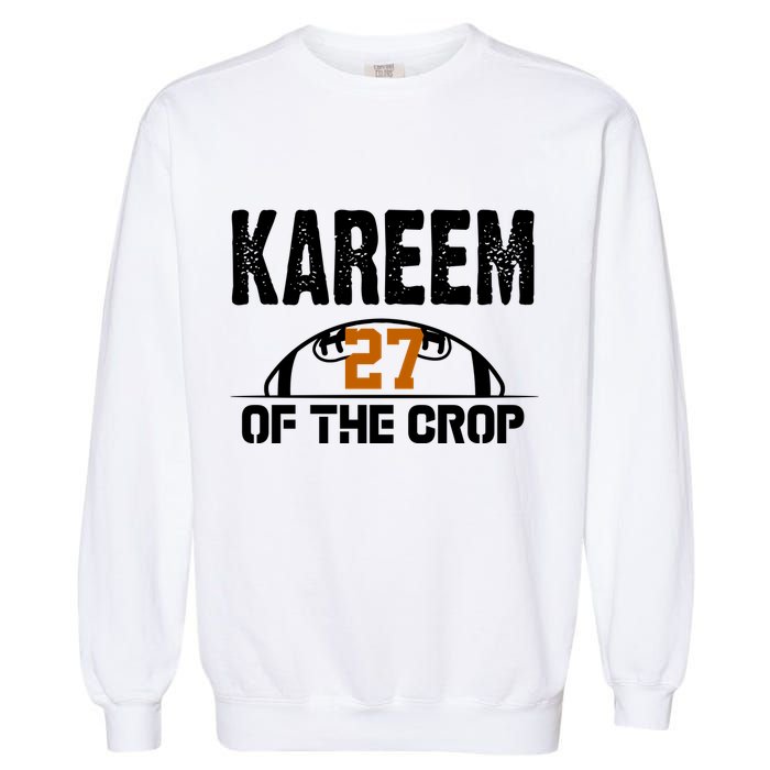 Kareem Of The Crop Number 27 Football Garment-Dyed Sweatshirt