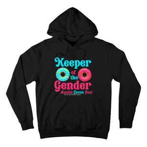 Keeper of the Gender Auntie donuts Gender Reveal Party Hoodie