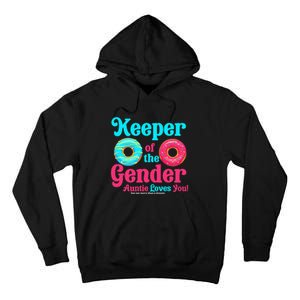 Keeper of the Gender Auntie donuts Gender Reveal Party Tall Hoodie