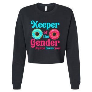 Keeper of the Gender Auntie donuts Gender Reveal Party Cropped Pullover Crew