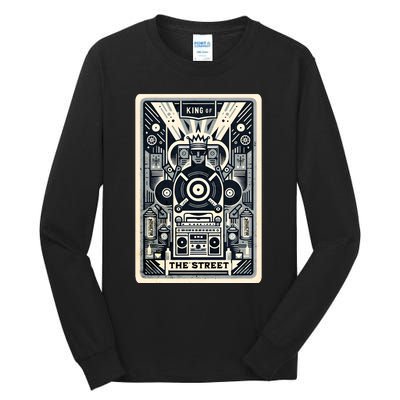 King Of The Street Tall Long Sleeve T-Shirt