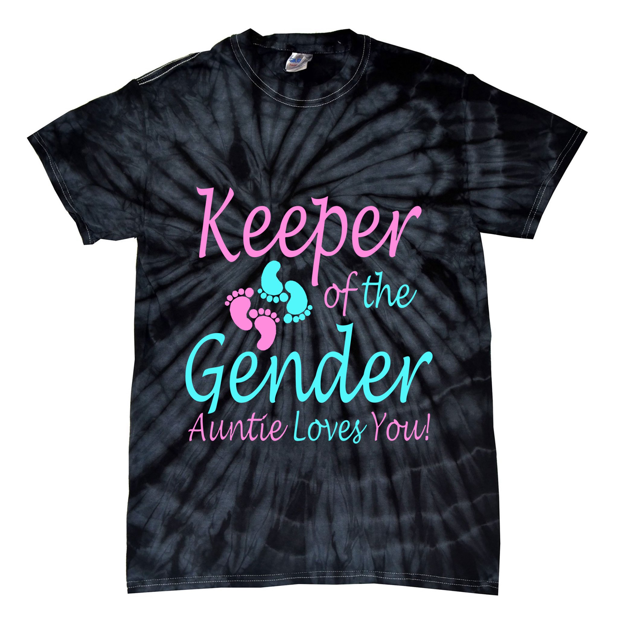 Keeper Of The Gender Auntie Love You Tie-Dye T-Shirt