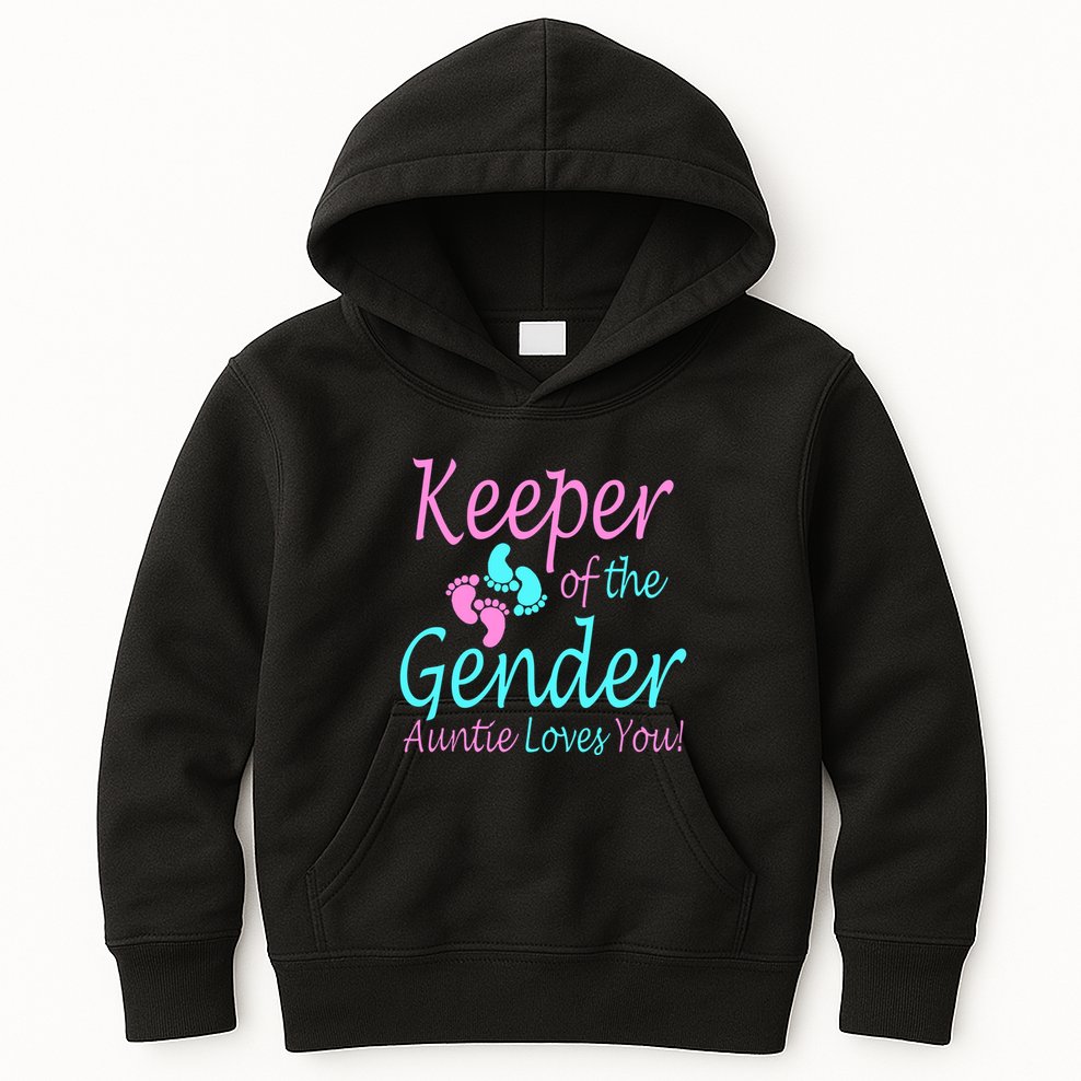 Keeper Of The Gender Auntie Love You Kids Hoodie