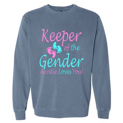 Keeper Of The Gender Auntie Love You Garment-Dyed Sweatshirt