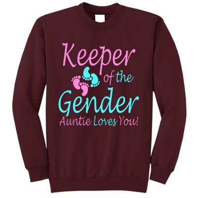 Keeper Of The Gender Auntie Love You Tall Sweatshirt