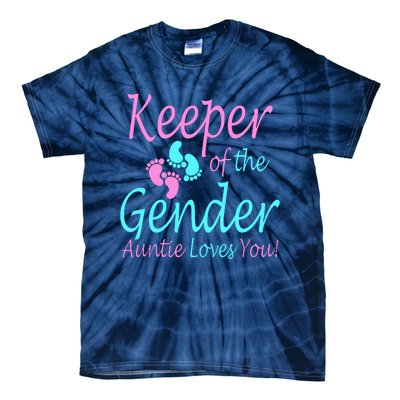 Keeper Of The Gender Auntie Love You Tie-Dye T-Shirt