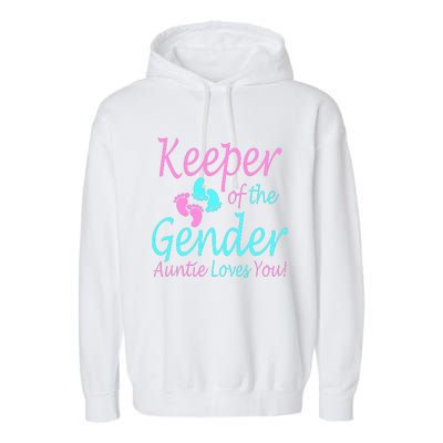 Keeper Of The Gender Auntie Love You Garment-Dyed Fleece Hoodie