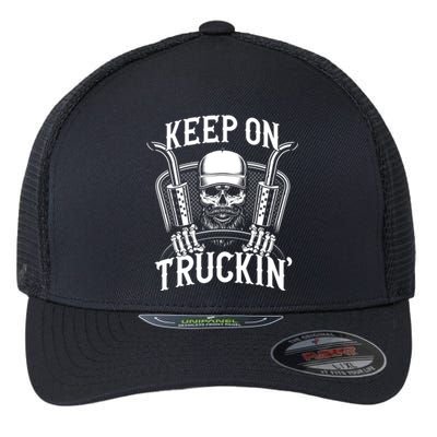 Keep On Truckin' Truck Driver Gift Flexfit Unipanel Trucker Cap