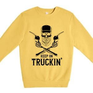 Keep On Truckin' Truck Driver Gift Premium Crewneck Sweatshirt