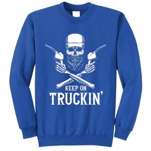 Keep On Truckin' Truck Driver Gift Sweatshirt