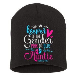 Keeper Of The Gender Auntie Loves You Aunt Baby Announcement Short Acrylic Beanie