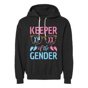 Keeper Of The Gender Baby Shower Gender Reveal Party Outfit Garment-Dyed Fleece Hoodie