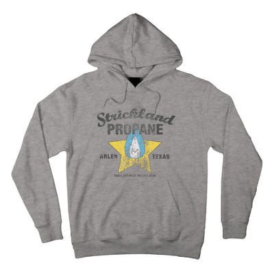 King Of The Hill Strickland Propane Arlen Tx Tall Hoodie