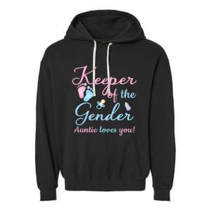 Keeper Of The Gender Auntie Loves Gender Reveal Party Idea Garment-Dyed Fleece Hoodie