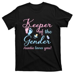 Keeper Of The Gender Auntie Loves Gender Reveal Party Idea T-Shirt