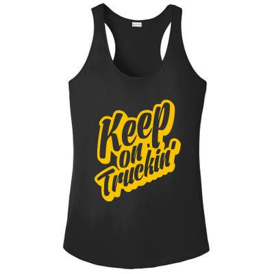 Keep On Truckin Ladies PosiCharge Competitor Racerback Tank