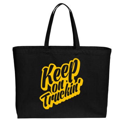 Keep On Truckin Cotton Canvas Jumbo Tote