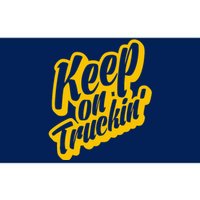 Keep On Truckin Bumper Sticker