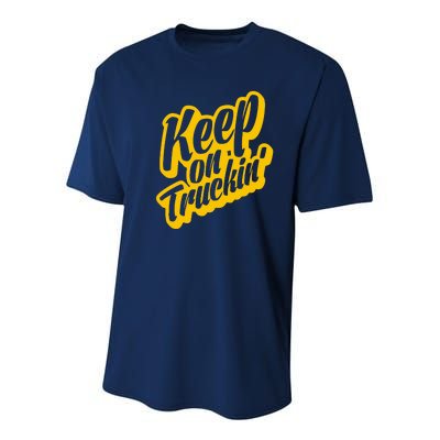 Keep On Truckin Youth Performance Sprint T-Shirt