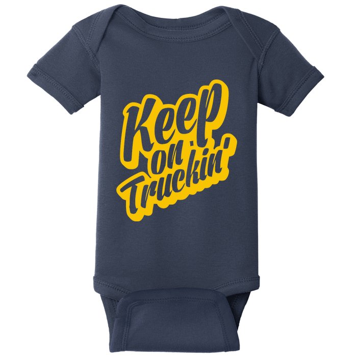 Keep On Truckin Baby Bodysuit