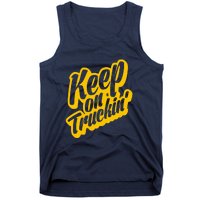 Keep On Truckin Tank Top