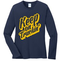 Keep On Truckin Ladies Long Sleeve Shirt