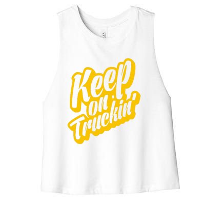 Keep On Truckin Women's Racerback Cropped Tank