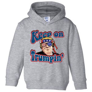 Keep On Trumpin Funny Political Trump Design Toddler Hoodie