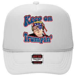 Keep On Trumpin Funny Political Trump Design High Crown Mesh Back Trucker Hat