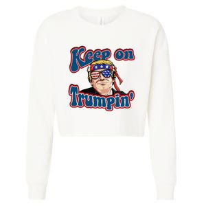 Keep On Trumpin Funny Political Trump Design Cropped Pullover Crew