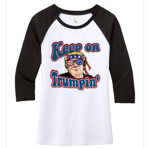 Keep On Trumpin Funny Political Trump Design Women's Tri-Blend 3/4-Sleeve Raglan Shirt