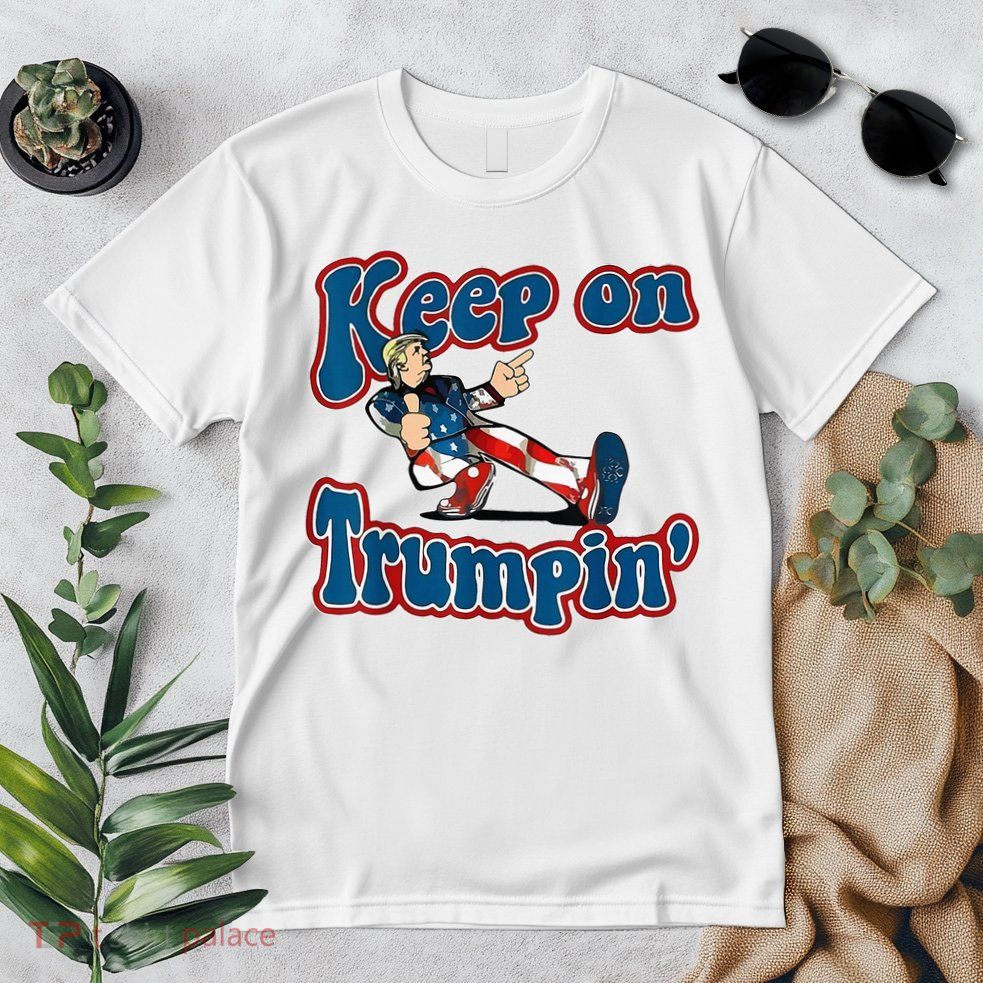 Keep On Trumpin Trump For President 2024 Usa Flag Premium T-Shirt