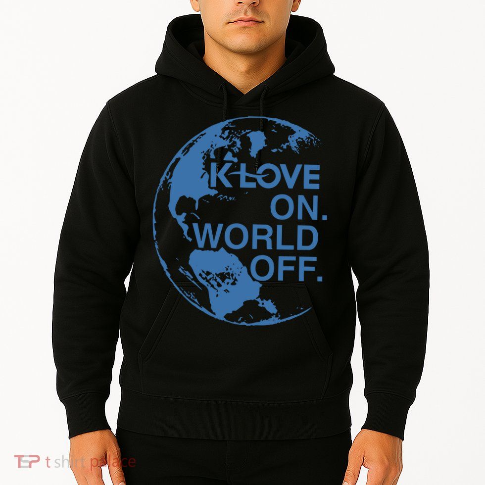 Klove On World Off Hoodie