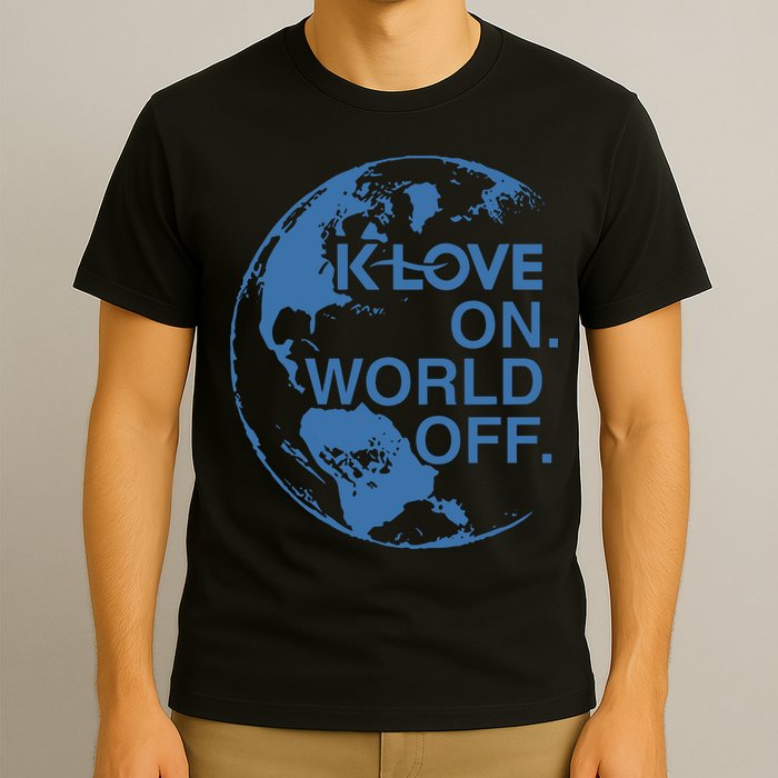 Klove On World Off T-Shirt