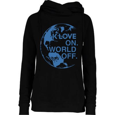 Klove On World Off Womens Funnel Neck Pullover Hood