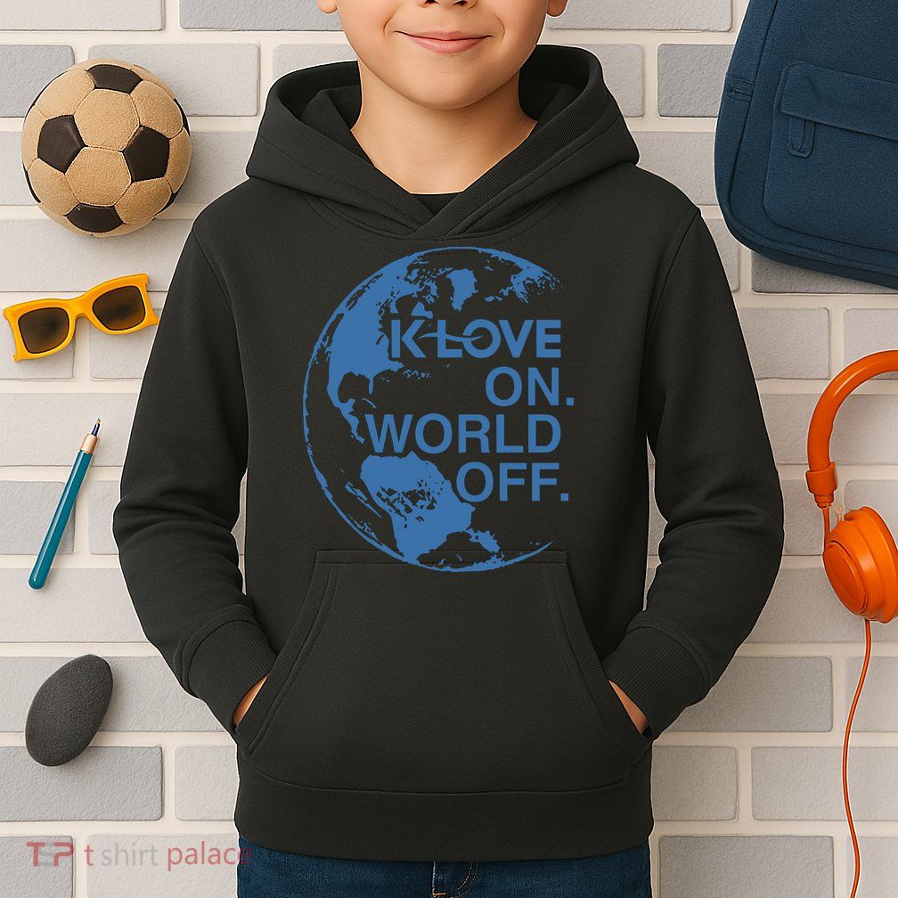 Klove On World Off Kids Hoodie