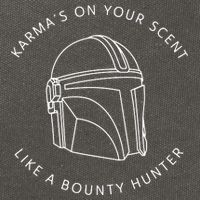 Karma’s On Your Scent Like A Bounty Hunter Me And Karma Vibe Like That Cotton Canvas Backpack