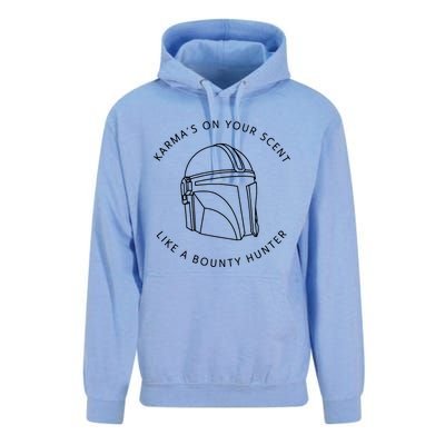 Karma’s On Your Scent Like A Bounty Hunter Me And Karma Vibe Like That Unisex Surf Hoodie