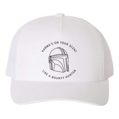 Karma’s On Your Scent Like A Bounty Hunter Me And Karma Vibe Like That Yupoong Adult 5-Panel Trucker Hat