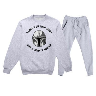 Karmas On Your Scent Like A Bounty Hunter Premium Crewneck Sweatsuit Set